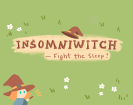 Insomniwitch (BeansJam '22) Image