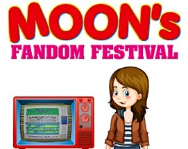 Moon's Fandom Festival Image