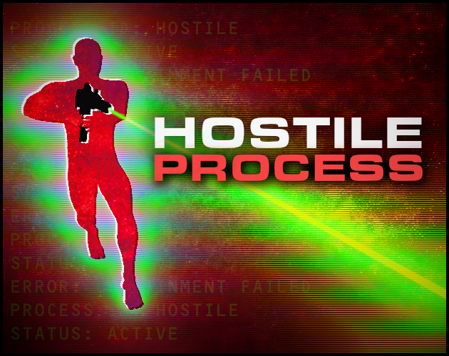 Games like Hostile Process