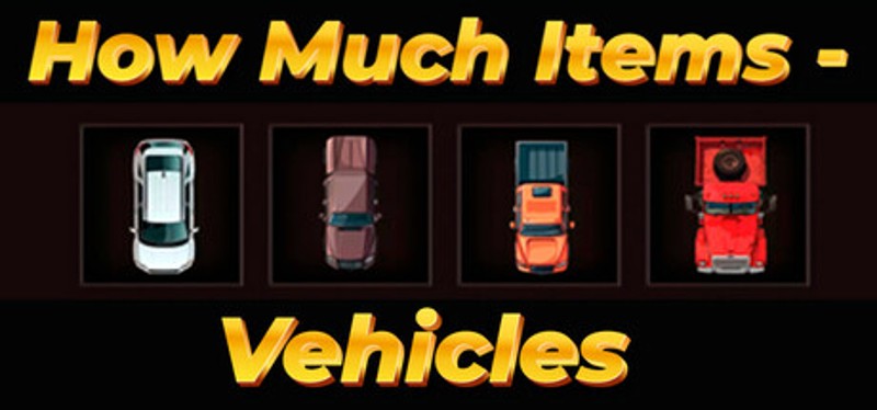 How Much Items - Vehicles Image