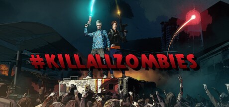 Games like #KILLALLZOMBIES