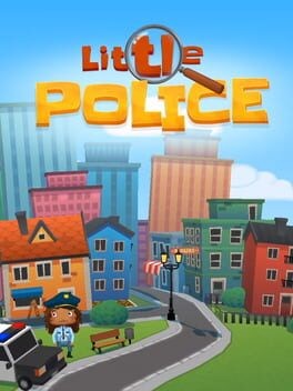 Games like Little Police