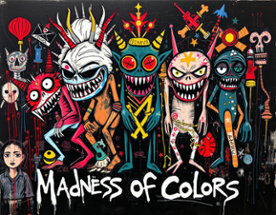 Madness Of Colors Image