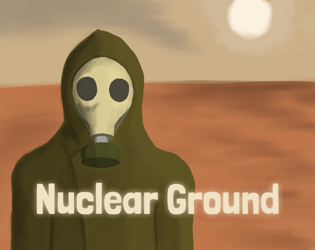 Games like Nuclear Ground