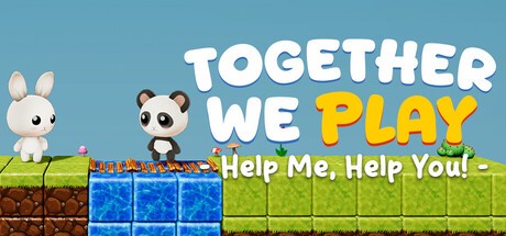 Games like Together We Play: Help Me Help You