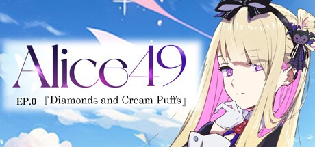 Games like Alice49 EP.0『ダイヤモンドとシュークリーム』