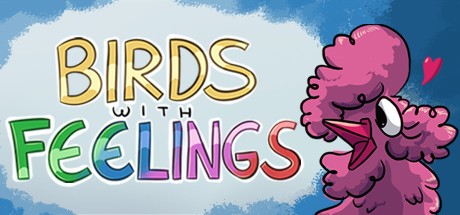 Games like Birds with Feelings