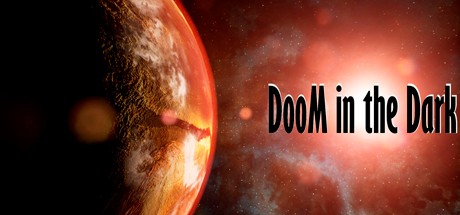 Games like DooM in the Dark