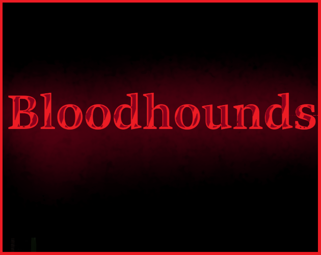 Games like Bloodhounds