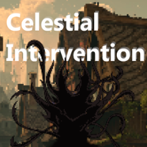 Celestial Intervention 0.04a Public Build Image