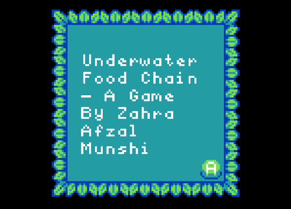 Underwater Food Chain - A game by Zahra Afzal Munshi Image