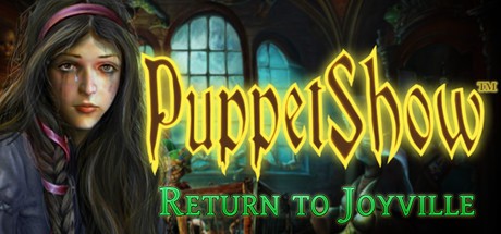 Games like PuppetShow: Return to Joyville Collector's Edition