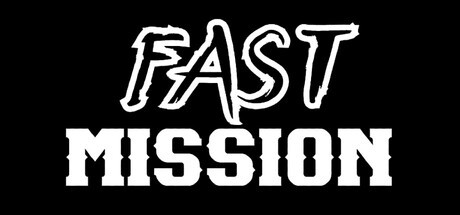 Games like Fast Mission