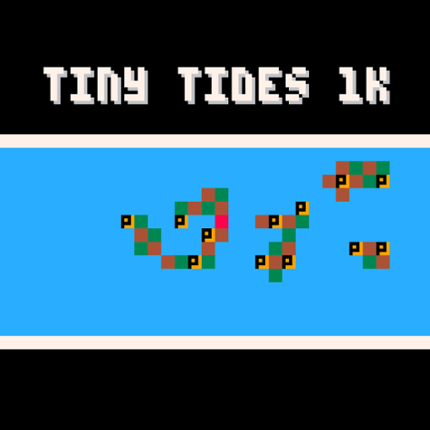 Tiny Tides 1k Image