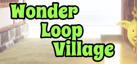 Games like Wonder Loop Village