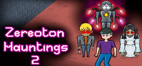 Games like Zereoton Hauntings 2