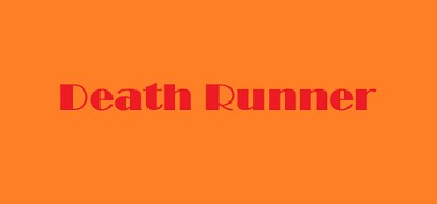 Death Runner Image