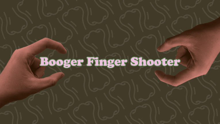 Booger Finger Shooter Image