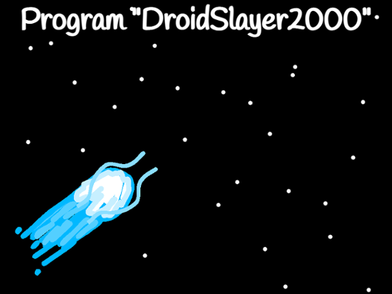 program "DroidSlayer2000" Game Cover