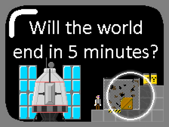 Will the world end in 5 minutes? Game Cover