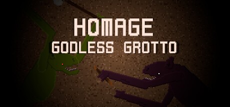 Games like Homage: Godless Grotto