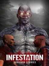 Infestation: Survivor Stories Image