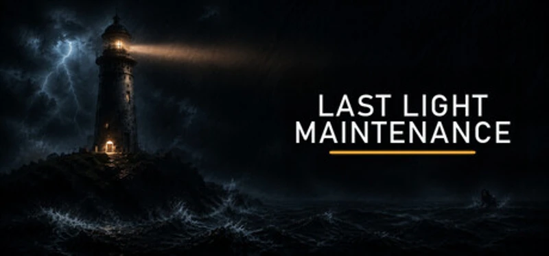 Last Light Maintenance Image
