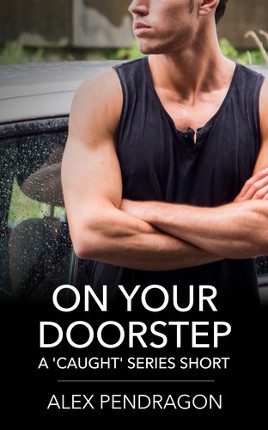 On Your Doorstep ('Caught' Series) Image