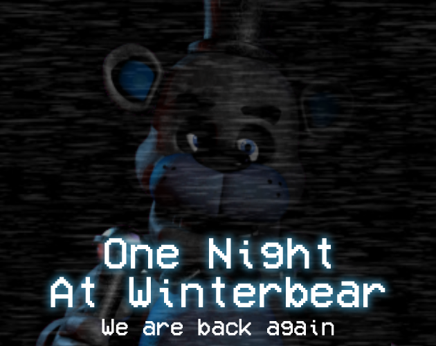 Games like One Night at Winterbear: We Are Back Again Revival