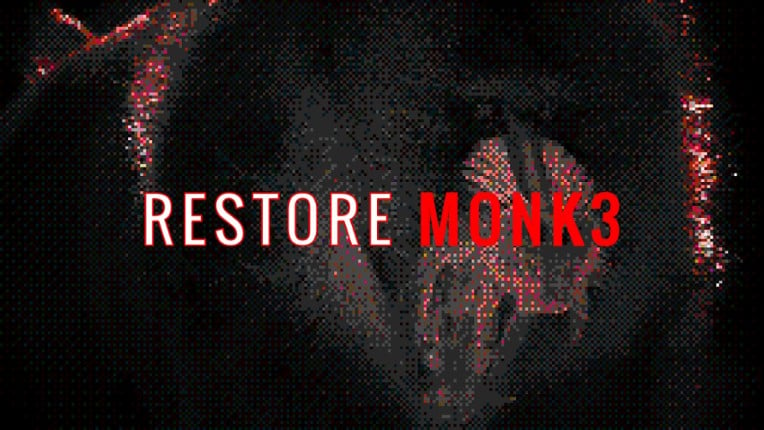 RESTORE MONK3 Game Cover