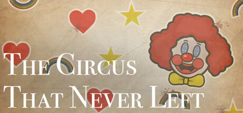 The Circus That Never Left Image