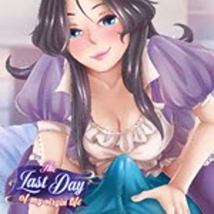 The Last Day of My Virgin Life Image