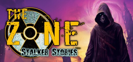 Games like The Zone: Stalker Stories