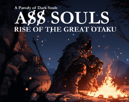 A$$ Souls (A Dark Souls Fan Parody) Image