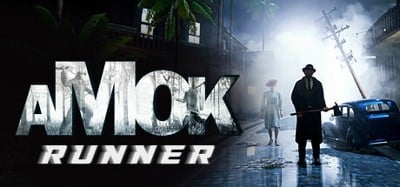 Amok Runner Image