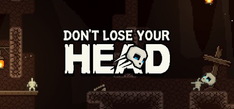 Games like Don't Lose Your Head