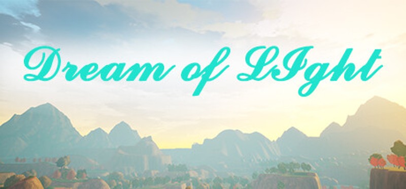 Dream of Light Image