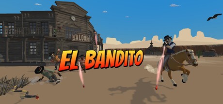 Games like El Bandito VR