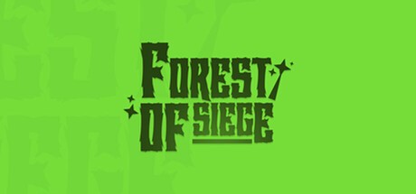 Games like Forest Of Siege