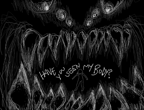 have you seen my body? Game Cover