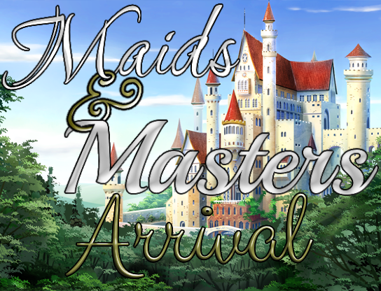 Games like Maids & Masters: Arrival + Extras