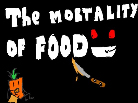 The Mortality of Food Game Cover