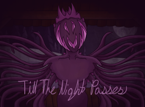 Till The Night Passes Image