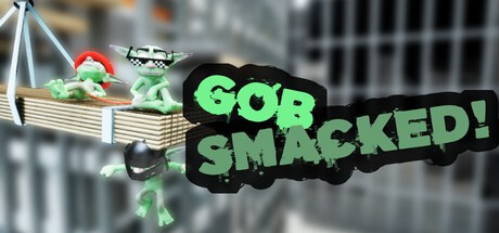 Games like GOBSMACKED!