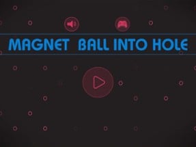 Magnet Ball into Hole Image