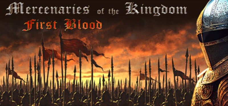 Mercenaries of the Kingdom: First Blood Image