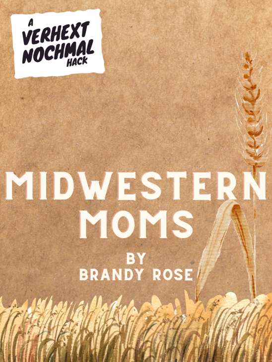 Games like Midwestern Moms