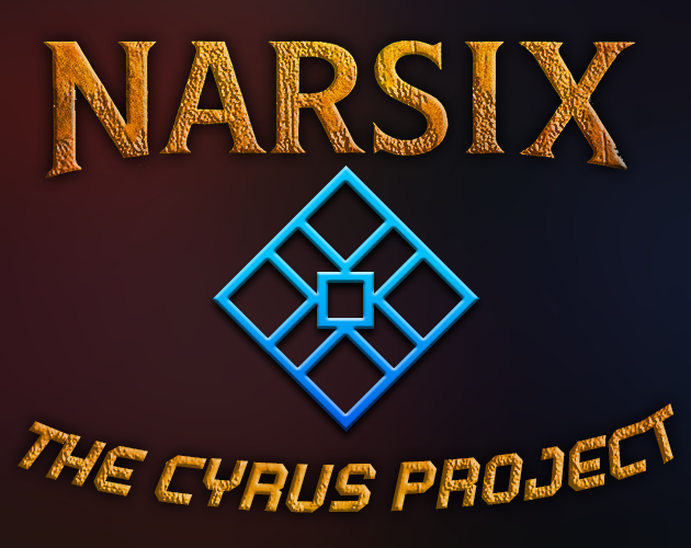 Games like Narsix: The Cyrus Project