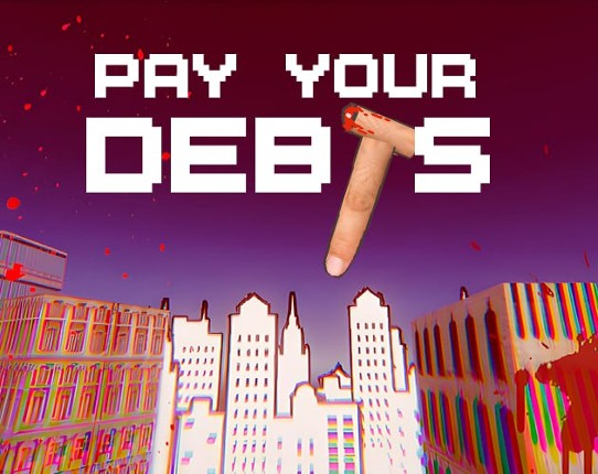 Pay your DEBTS Image