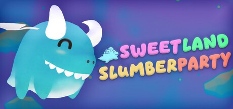 Games like Sweetland Slumber Party